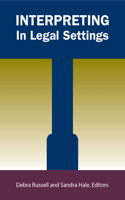 Interpreting in Legal Settings