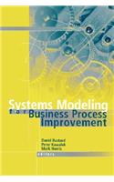 Systems Modeling for Business Process Improvement: (Computing Library S.)