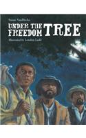 Under the Freedom Tree