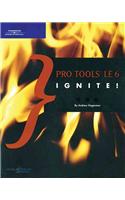 Pro Tools LE 6 Ignite!