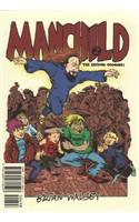 Manchild 2: The Second Coming!