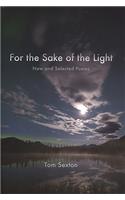 For the Sake of the Light