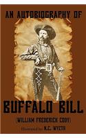 Autobiography of Buffalo Bill (Illustrated)