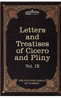 Letters of Marcus Tullius Cicero with His Treatises on Friendship and Old Age; Letters of Pliny the Younger