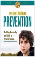 Hazelden Lifelines Prevention: Building Knowledge and Skills to Prevent Suicide