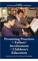 Promising Practices for Fathers' Involvement in Children's Education