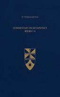 Commentary on Metaphysics, Books 1-6
