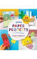 Easy Paper Projects