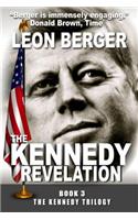 The Kennedy Revelation
