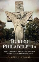 Buried Philadelphia