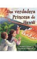 Una Verdadera Princesa de Hawái (True Princess of Hawai'i