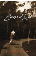 Escape of Light