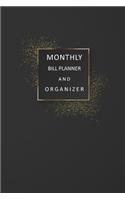 Monthly Bill Planner and Organizer