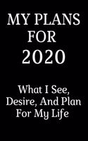 My Plans For 2020