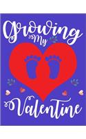 Growing My Valentine