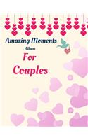 Amazing Moments Album for Couples