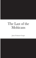 Last of the Mohicans