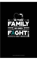 Behind Every Person With Polycystic Kidney Disease, There Is An Even Stronger Family Who Stands By Them, Supports Them And Loves Them With All Their Heart: Gas & Mileage Log Book(582 Gas & Mileage Log Book)