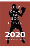 Keep Calm And Box Clever In 2020 - Yearly And Weekly Planner