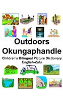 English-Zulu Outdoors/Okungaphandle Children's Bilingual Picture Dictionary