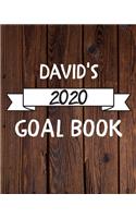 David's 2020 Goal Book: 2020 New Year Planner Goal Journal Gift for David / Notebook / Diary / Unique Greeting Card Alternative