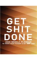 Get Shit Done