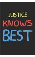 Justice Knows Best: Lined Journal, 120 Pages, 6 x 9, Justice Personalized Name Notebook Gift Idea, Black Matte Finish (Justice Knows Best Journal)