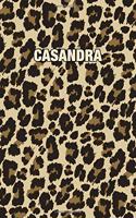 Casandra: Personalized Notebook - Leopard Print (Animal Pattern). Blank College Ruled (Lined) Journal for Notes, Journaling, Diary Writing. Wildlife Theme Des