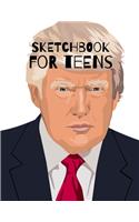 Sketchbook for teens: sketch draw scribble design a sketchbook for growing minds