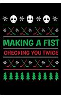 Making a Fist Checking You Twice