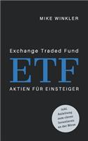 Exchange Traded Fund ETF Aktien für Einsteiger