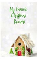 My Favorite Christmas Recipes