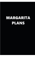 2020 Weekly Planner Funny Humorous Margarita Plans 134 Pages: 2020 Planners Calendars Organizers Datebooks Appointment Books Agendas
