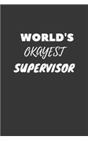 World's Okayest Supervisor Notebook