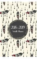 2018-2019 Weekly Planner: Academic Weekly & Monthly Planner- Week journal Planner, Calendar Schedule Organizer Appointment Notebook, To Do List, Books to Read, Password Track