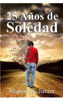 25 Años de Soledad