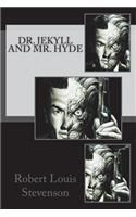 Dr. Jekyll and Mr. Hyde