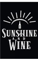 Sunshine and Wine
