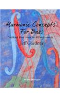 Harmonic Concepts for Bass