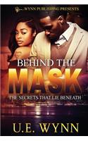 Behind The Mask