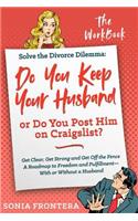 Solve the Divorce Dilemma