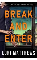 Break and Enter