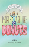 Lily Discovers People are Like Donuts