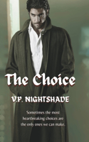 The Choice