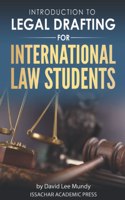 Introduction to Legal Drafting for International Law Students