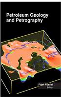 Petroleum Geology & Petrography