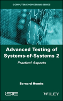 Advanced Testing of Systems-Of-Systems, Volume 2
