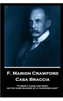 F. Marion Crawford - Casa Braccia: 'It simply came and went as the dark shadow of a thundercloud''