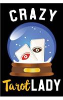 Crazy Tarot Lady
