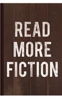 Vintage Read More Fiction Books Journal Notebook